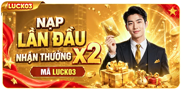 nạp lần đầu thưởng x2
